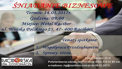 Kolejne śniadanie biznesowe - 14.03.2017r. godz. 09:00