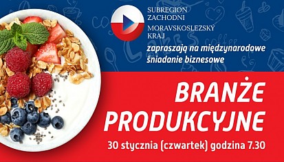 Zaproszenie na międzynarodowe śniadanie dla firm produkcyjnych